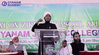 Inspiring Bayan by Moulana Izzath Ullah  Zikr of Rasool Allah SAWS  Gyanam Academy [upl. by Kellby358]