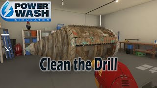 PowerWash Simulator  Clean the Drill [upl. by Paulsen]