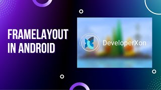 FrameLayout in Android [upl. by Aitnas354]