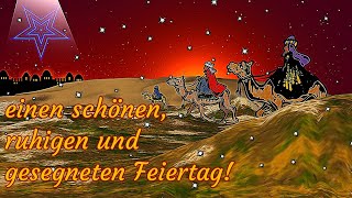 Heilige Drei Könige✨ Liebe Grüße zum Dreikönigstag💖 Wünsche einen schönen und gesegneten Feiertag🌟 [upl. by Noam32]