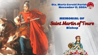 November 11 2024  Memorial of Saint Martin of Tours Bishop [upl. by Ahkeber]