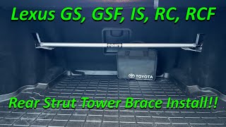 How to install Tom’s rear strut tower brace for Lexus IS ISF GS GSF RC and RCF [upl. by Mari]