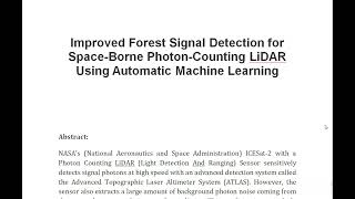 Improved Forest Signal Detection for Space Borne Photon Counting LiDAR Using Automatic Machine Learn [upl. by Evangelist]