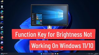 Function Key for Brightness not Working On Windows 1110 FIX [upl. by Enajaras634]