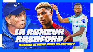 🔥 Mercato OM  la FOLLE RUMEUR RASHFORD  Gasset veut SAUVER MBEMBA Meïté aussi vers un départ [upl. by Egag623]