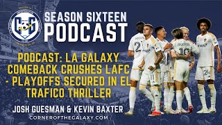 CoG Live Show Monday  LA Galaxy Comeback Crushes LAFC  Playoffs Secured in El Tráfico Thriller [upl. by Rafaela]