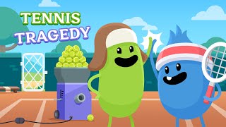 Dumb Ways to Die Tennis Tragedy [upl. by Eyaj]