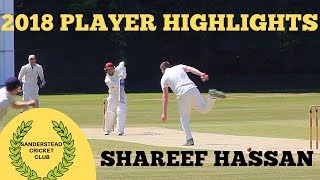 Sanderstead CC 2018 Highlights SHAREEF HASSAN [upl. by Evars]