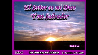 Del Libro de Isaías 12 El Señor es mi Dios y mi Salvador [upl. by Noah]