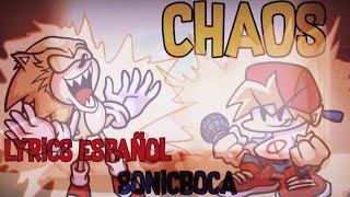 CHAOS  Friday Night Funkin  Vs SonicExe  Lyrics Español  sonicboca3648 [upl. by Tibold]