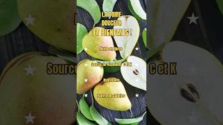 La poire douceur et bienfaits nutrtion superaliments alimentationsaine poire [upl. by Cir564]