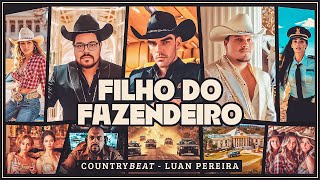 CountryBeat e LuanPereiraLP  Filho Do Fazendeiro Clipe Oficial [upl. by Enialahs]