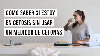 🤯CÓMO SE SI ESTOY EN CETOSIS SIN USAR MEDIDORES  2021 KETO FLU amp KETO BREATH  Manu Echeverri [upl. by Bennett668]