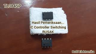 MEMPERBAIKI SWITCH MODE POWER SUPPLY Dual DC Output 5V 10A dan 12V 45A  IC Switching TL3845P [upl. by Aerdnael]