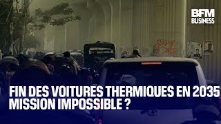 Fin des voitures thermiques en 2035  mission impossib [upl. by Fernanda]