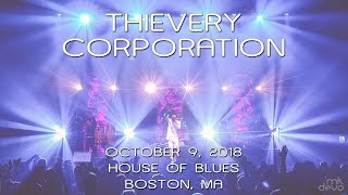 Thievery Corporation 20181009  House of Blues Boston MA Complete Show 4K [upl. by Raymond]