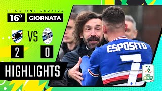 Sampdoria vs Lecco 20  Due perle di Esposito per i 3 punti  HIGHLIGHTS SERIE BKT 2023  2024 [upl. by Suzanna]