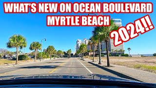 Whats NEW in Myrtle Beach in 2024 on Ocean Boulevard [upl. by Pejsach]