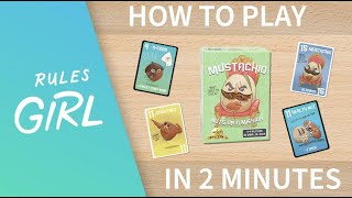 How to Play Mustachio in 2 Minutes  Rules Girl [upl. by Ysac]