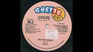 Lukie D  Hold Me Tonight 1994 Kuff Riddim [upl. by Severin]