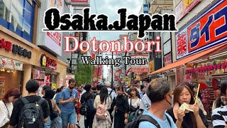 Osaka Japan Dotonbori The Most Famous Spot Walking Tour [upl. by Leahcimnaj225]