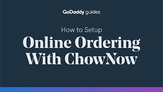 How to Setup Online Ordering With ChowNow [upl. by Shoemaker]