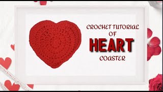 Crochet Tutorial Heart ❤ Coaster [upl. by Cailly]