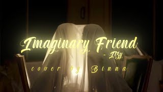 Imaginary Friend  Itzy  cover by binna [upl. by Eahs927]