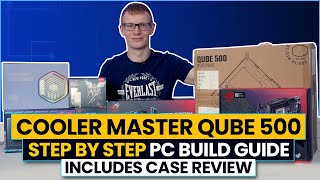 Cooler Master Qube 500 Build  Step by Step Guide amp Review  Intel 14900K Build [upl. by Aicenek]