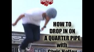 Rollerblading Tips How to drop in on a quarter pipe with Chris Haffey [upl. by Rudy758]