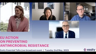 Essity Essential Talks Live EU action on preventing antimicrobial resistance [upl. by Hepsoj505]