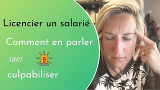 Licenciement  Comment en parler sans culpabiliser [upl. by Tamara]