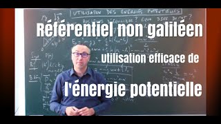 Comment utiliser efficacement les énergies potentielles en mécanique [upl. by Henigman30]