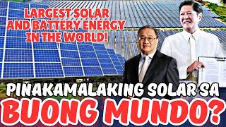 WORLD CLASS PROJECT NI PBBM SOBRANG LALA NITO World Largest Solar in the World [upl. by Auqined]