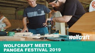 wolfcraft meets Pangea Festival 2019  wolfcraft [upl. by Parthinia]