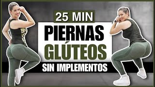 PIERNAS TONIFICADAS Y GLÚTEOS GRANDES  RUTINA DE EJERCICIOS EN CASA SIN PESAS  NatyGlossGym [upl. by Twedy669]