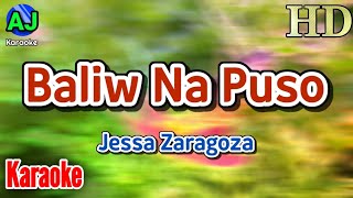 BALIW NA PUSO  Jessa Zaragoza  KARAOKE HD [upl. by Finegan]