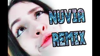 NUVIA REMIX [upl. by Rehpatsirhc]