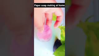 Paper soap making at home  shorts  subscribe please [upl. by Aker]