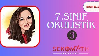 OKULİSTİK 7SINIF 3DENEME MATEMATİK ÇÖZÜMLERİ 2024 [upl. by Poppo683]