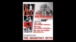 Meet Bill Browder 1 The Man Behind the Magnitsky Myth – Part 1 [upl. by Zetrac]