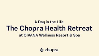 A Day in the Life at the Chopra Health Retreat [upl. by Anotyad121]