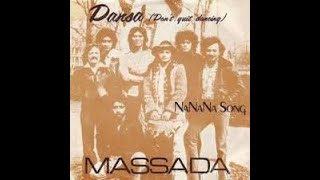 MASSADA  Dansa [upl. by Larrie]