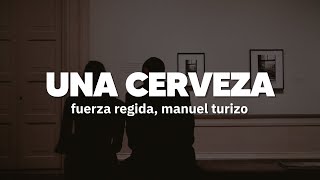 tengo en mi cama una morrita que ni se como se llama  Fuerza Regida Manuel Turizo  Letra [upl. by Miah]