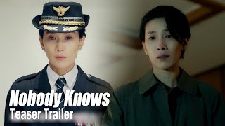 Nobody KnowsㅣTeaser Trailer Ver2 quotYou are my heroquot [upl. by Lurie795]