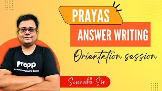 UPSC CSE Answer Writing in 60 Days PRAYAS Online Program  Orientation session answerwriting upsc [upl. by Yslek]