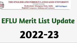 EFLU 202223 Merit List Update [upl. by Amil]