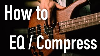 Struggling with bass guitar DO THIS  EQ Compression Distortion bassguitar [upl. by Aihselef]