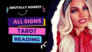 ALL SIGNS TAROT READING with a BRUTALLY HONEST MESSAGE from Your Person to You WATCH ❣️ [upl. by Cirdla277]