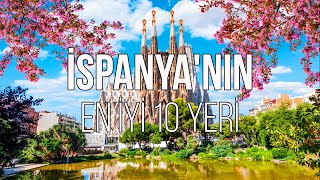 İSPANYADA GEZİLECEK EN İYİ 10 YER 🇪🇸  SEYAHAT VİDEOSU [upl. by Siloam]